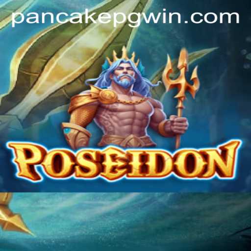 Poseidon: Mergulhe no Universo Fascinante do Jogo PancakePG